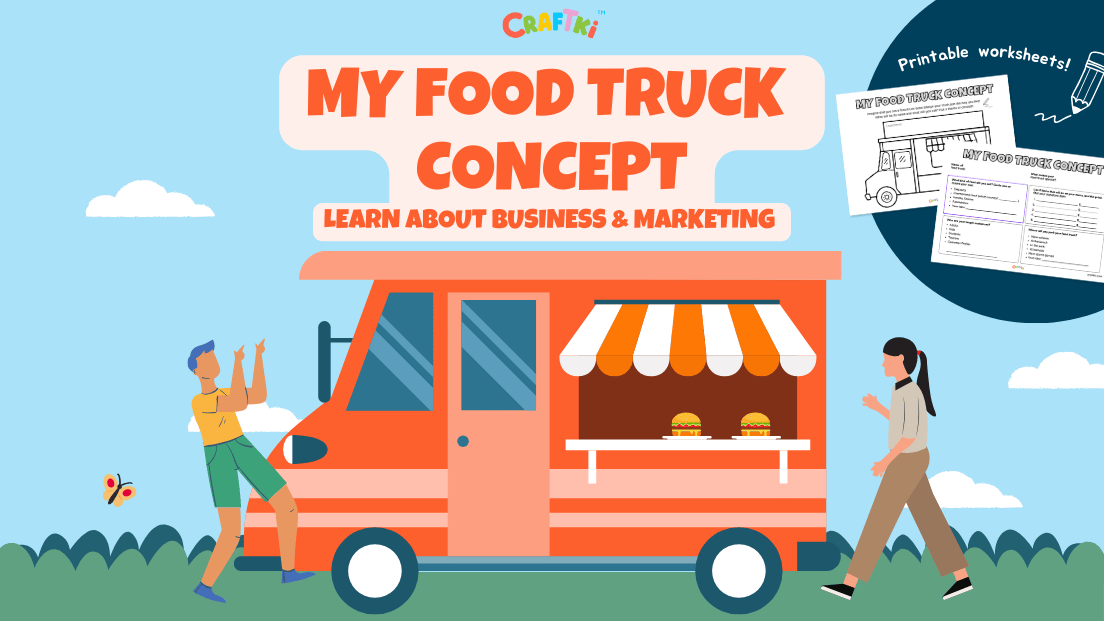 Food truck adventure: A Fun Business Learning Activity for Kids!